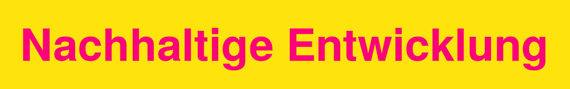 Nachhaltige Entwicklung